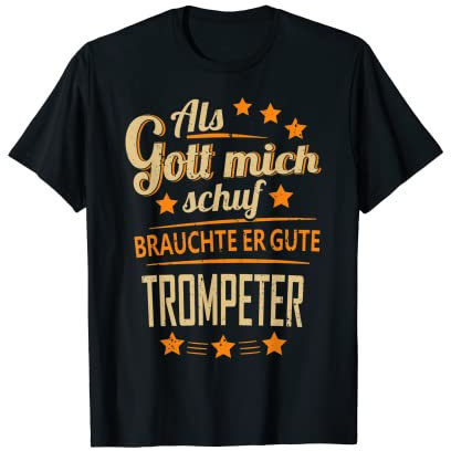 Trompeter Shirt Trompete Musikinstrument lustiges Geschenk T-Shirt