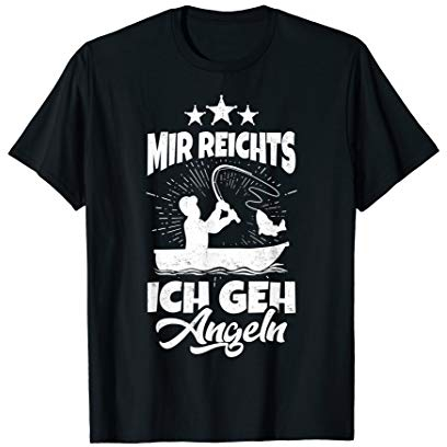 Mir Reichts Ich Geh Angeln Lustiges Geschenk für Angler T-Shirt