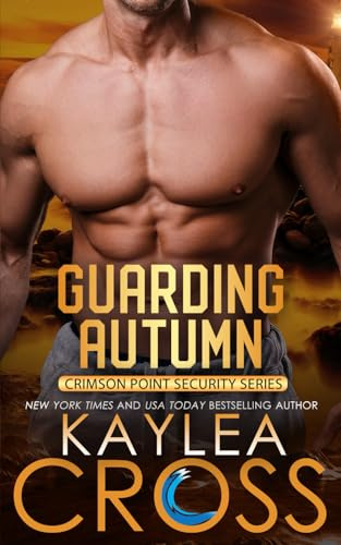Guarding Autumn: 3 (Crimson Point Security Series)