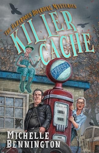 Killer Cache: 2 (The Hazardous Hoarding Mysteries, 2)
