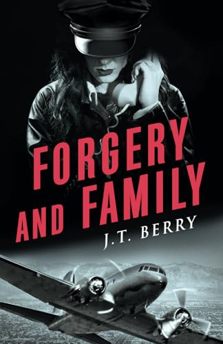 Forgery and Family: A D'Amico and Stone Mystery (The D'Amico and Stone Mysteries, Band 2)