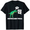T-Rex Dinosaurier Yoga Touch Your Toes Tyrannosaurus T-Shirt