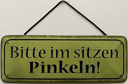 Blechschild mit Kordel 27 x 10 cm WC Schild: Bitte im sitzen Pinkeln ! - Blechemma