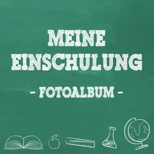 Meine Einschulung Fotoalbum zum Schulanfang für Mädchen: Erinnerungsalbum & Gästebuch als Geschenk für die Schultüte zum ersten Schultag
