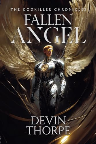 Fallen Angel (Godkiller Chronicles, Band 1)