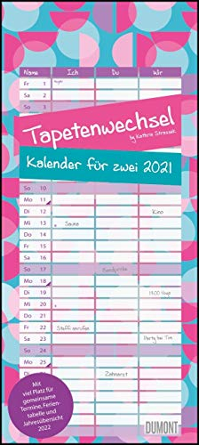 Tapetenwechsel 2021 ‒ Kalender für zwei ‒ Notizkalender ‒ Partner-Planer ‒ Format 22 x 49,5 cm: Mit 3 Spalten. Notizkalender