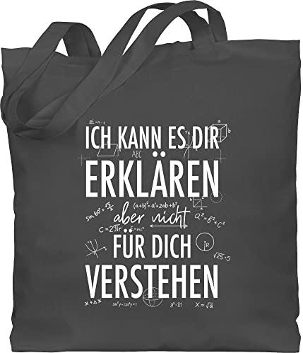 Baumwolltasche - Lehrer - Taschen - Ich kann es dir erklären aber nicht für dich verstehen weiß - Unisize - Dunkelgrau - geschenk abschluss schule lehrer-tasche teacher stoffbeutel