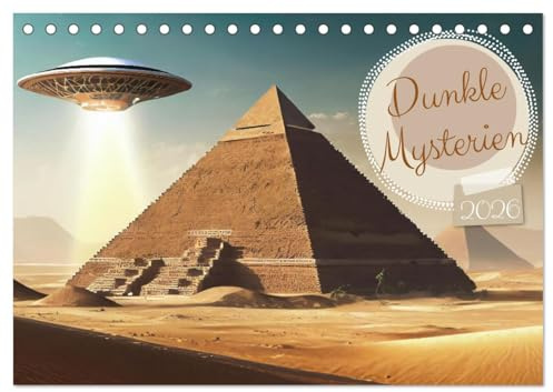 Dunkle Mysterien (Tischkalender 2026 DIN A5 quer), CALVENDO Monatskalender: Entdecken Sie die verborgenen Geheimnisse und düsteren Mysterien unserer Welt. (CALVENDO Wissenschaft)