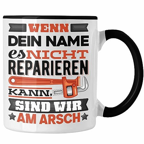 Trendation - Wenn NAME Es Nicht Reparieren Kann Personalisierte Tasse Papa Opa Onkel Geschenk Kaffeetasse Spruch Männer (Schwarz)