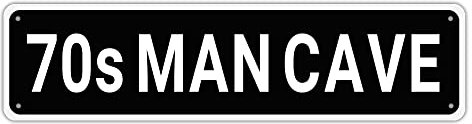 70er Jahre Mann Höhle Schild, 70er Jahre Mann Höhle Dekor 70er Jahre Dekor 70er Jahre Schild, Wanddekoration für Zuhause/KMan Cave/Bar/Pub, hochwertige Metallschilder 40,6 x 10,2 cm