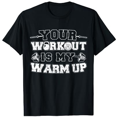 Lustiges Fitness Workout Warmup Fitnessstudio T-Shirt T-Shirt
