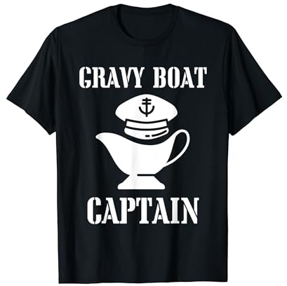 Gravy Boat Captain Funny Holiday Dinner Tee T-Shirt