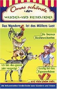 Omas schoenste Wander - und Reiselieder [MC]