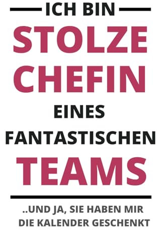 Ich bin Stolze Chefin Eines Fantastische Teams: Kalender 2025 DIN A4 mit 120 Seiten, Terminplaner von Januar bis Dezember 2025, Büro, Geschenkideen für Kollegen
