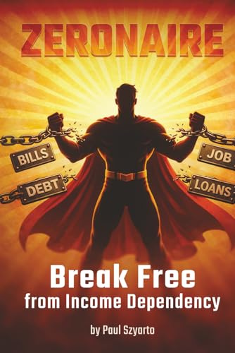 Zeronaire: Break Free from Income Dependency