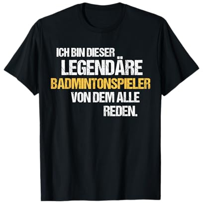 Badmintonspieler Tshirt Spruch Lustig Legende Badminton T-Shirt
