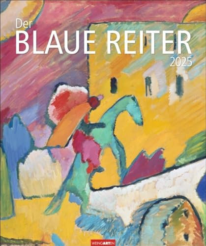 Der blaue Reiter - Kalender 2025 - Weingarten-Verlag - Kunstkalender - 46 cm x 55 cm
