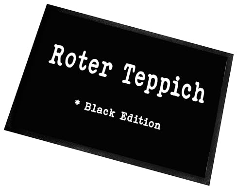 Fußmatte | Türmatte mit Spruch | 60x40cm | Roter Teppich - Black Edition | für innen und außen | Vorleger für die Haustür / Flur | Geschenk zur ersten Wohnung | Einweihung | Made in Germany