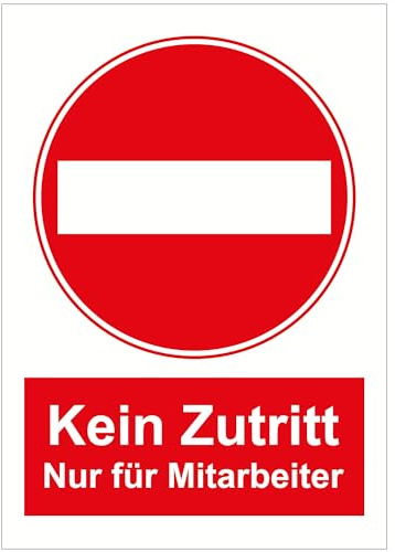 Indigos UG Aufkleber Kein Zutritt - 210x297 - Hotel, Firma, Schutz, KITA, Arzt, Praxis, Wohnung - Sicherheit - Warnung