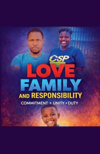 Love, Family and Responsibility