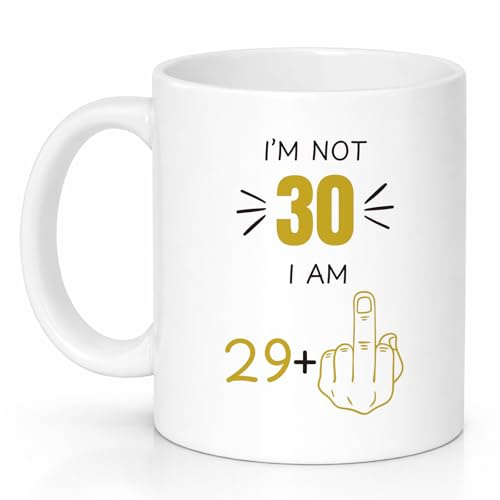Custom Moments Funny 30th Birthday Mug for Men and Women, “I Am 29+” Joke Coffee Mug, 30 Years Old Gift for Dad, Mum, Husband, Wife, Grandma & Grandpa