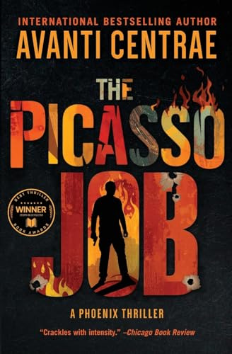 The Picasso Job: A Phoenix Thriller