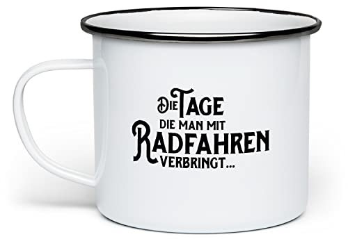 Fashionalarm Emaille-Tasse Tage die Man mit Radfahren verbringt | Emaille-Becher beidseitig Bedruckt Spruch & Motiv Geschenk-Idee Radfahrer, Weiß/Schwarz