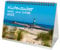 Küstenzauber Nord- und Ostsee DIN A5 Tischkalender für 2025 Deutschland Küste Urlaub Reise - Seelenzauber