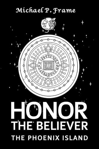 Honor the Believer: The Phoenix Island