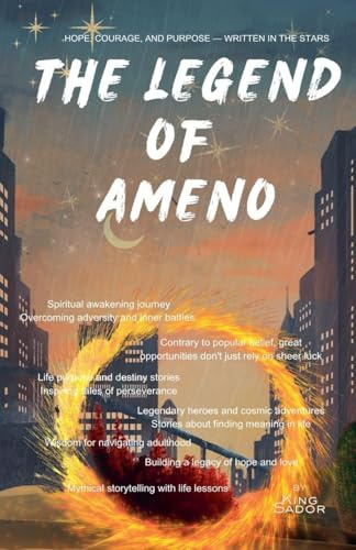 The Legend of Ameno (The Ameno Legacy, Band 3)