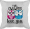 Shirtracer Kissen 50x50 - Valentinstag Partner Ideen - I Will Owlways Love You - 50 x 50 cm - Grau - mit pärchen Geschenke walentinstag Eule Pillow spruechen Liebe Jahrestag Geschenk Fuer ihn