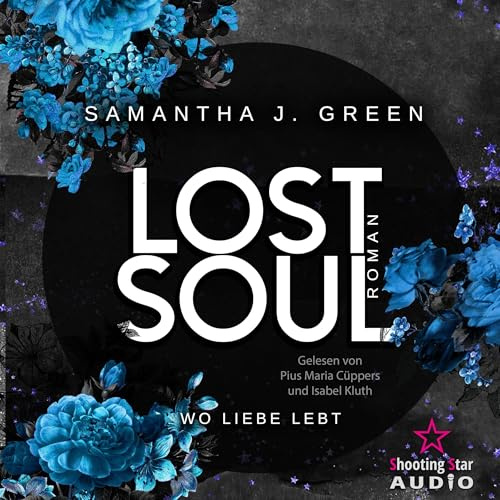 Lost Soul: Wo Liebe lebt: Stolen Life 2
