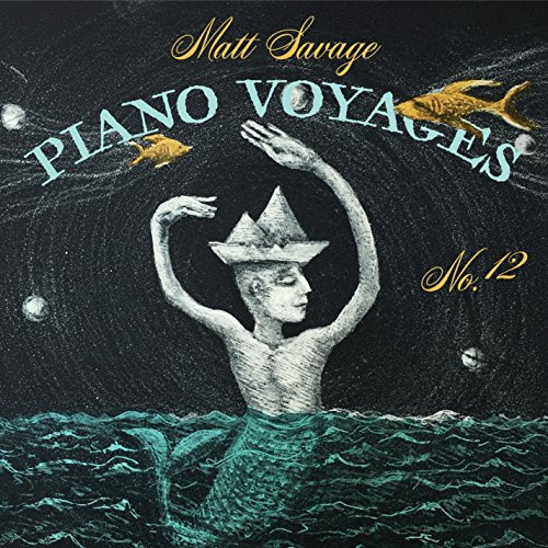 Matt Savage: Piano Voyages