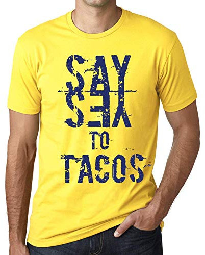 One in the City Hombre Camiseta Vintage T-Shirt Gráfico Say Yes To Tacos Amarillo
