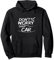 Don´t worry, Don´t worry, Car Lustiger Spruch Pullover Hoodie