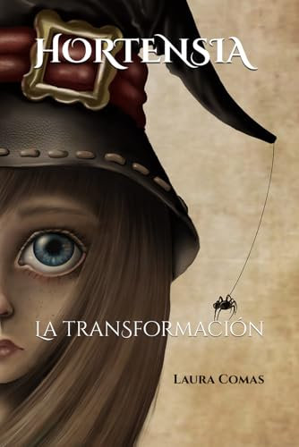HORTENSIA: La tranformación