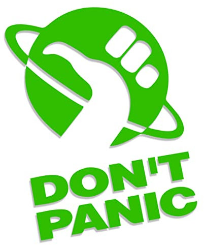 Don't Panic - Per Anhalter durch die Galaxis Hitchhiker's Guide L 0136 (grün) // Sticker OEM JDM Style Aufkleber