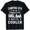 Camping Opa wie ein normaler Opa nur viel Cooler T-Shirt