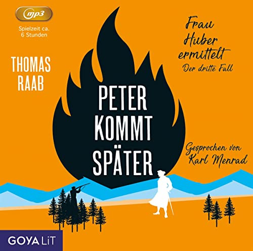 Peter Kommt Später. Frau Huber Ermittelt(3)