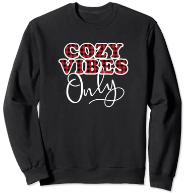 Cozy Vibes Only Winter-Hygge, Rot / Schwarz Sweatshirt