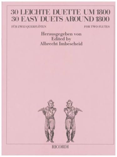 30 leichte Duette um 1800