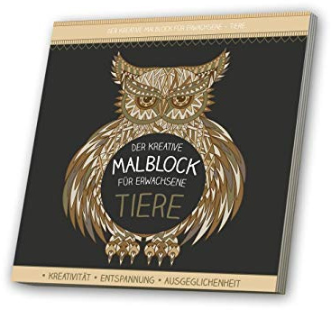 Malblock für Erwachsene mit CD: Tiere 2: Krativität, Entspannung, Ausgeglichenheit
