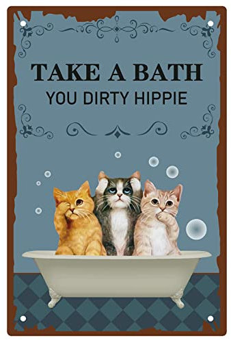 CREATCABIN Take A Bath You Dirty Hippie Blechschild Metall Katzen Kätzchen Badewanne Lustiges Poster Schilder Mit Zitaten Badezimmer Vintage-Wanddekoration Aufhängen Für Zuhause Wohnzimmer 20x30cm