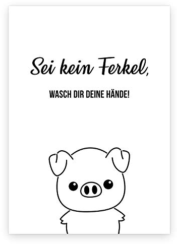 Typo Poster Wasch dir deine Hände! I Print-Plakat in DIN A4 I Sei kein Ferkel I Hände waschen nicht vergessen I für WC Toilette Badezimmer I dv_462