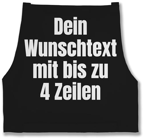 Schürze - Aufdruck selbst gestalten - Wunschtext I Eigener Text I Custom Text - 85x69 - Schwarz - kochschürze die man bedrucken kann kochschuerze maenner personalisierte datum schürzen