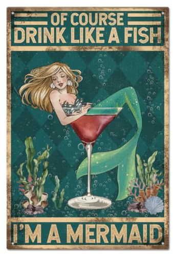 GLOBLELAND Vintage Meerjungfrau Metall Blechschild Poster 8x12 Zoll „Drink Like A Fish“ Retro Metallwand Dekorative Blechschilder Für Zuhause Küche Bar Café Club