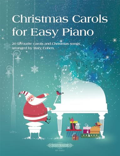 Christmas Carols for Easy Piano -20 favourite carols and Christmas songs-: Sammelband für Klavier