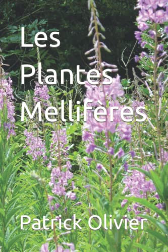 Les Plantes Mellifères