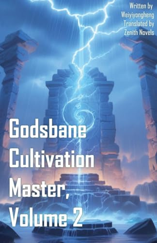 Godsbane Cultivation Master, Volume 2