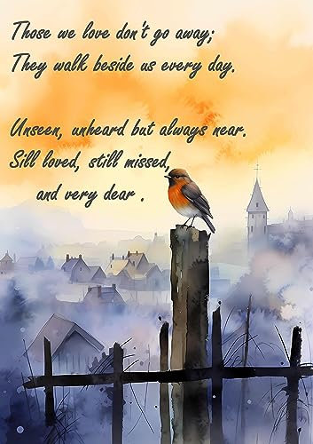 Life inspirational Motivational Quote Sign Poster Print Picture Robin, THOSE WE LOVE DON'T GO AWAY
